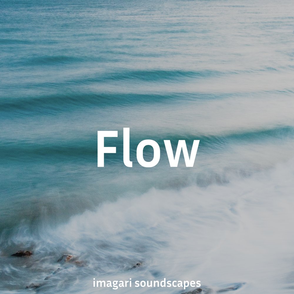 Flow Soundscape
